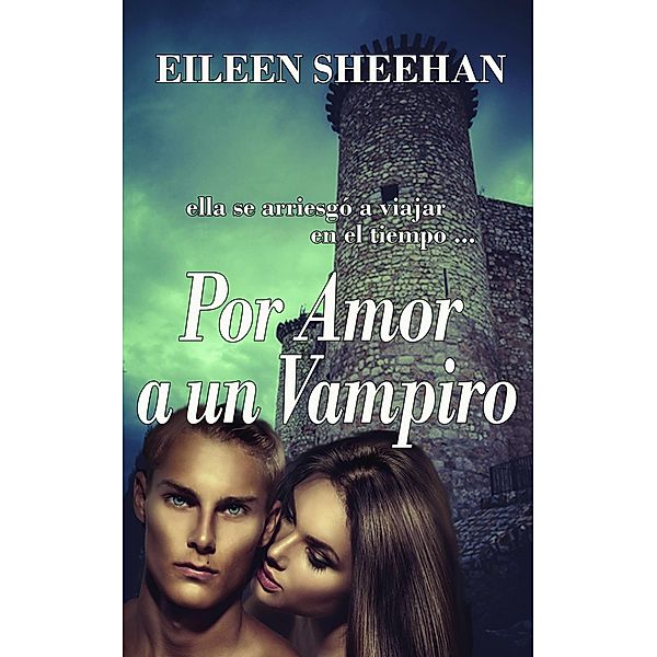 Por Amor a un Vampiro, Eileen Sheehan