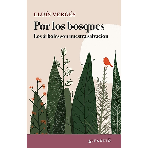 Por los bosques, Lluís Vergés