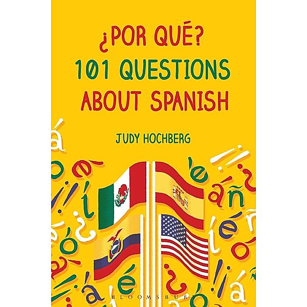 ¿Por qué? 101 Questions About Spanish, Judy Hochberg