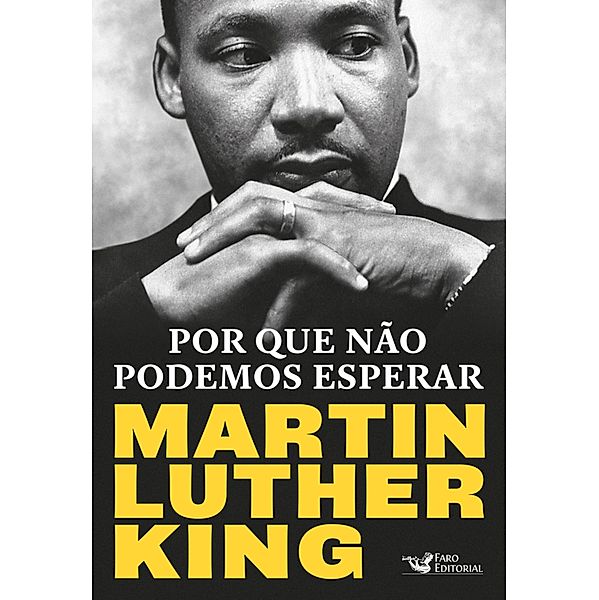 Por que não podemos esperar, Martin Luther King