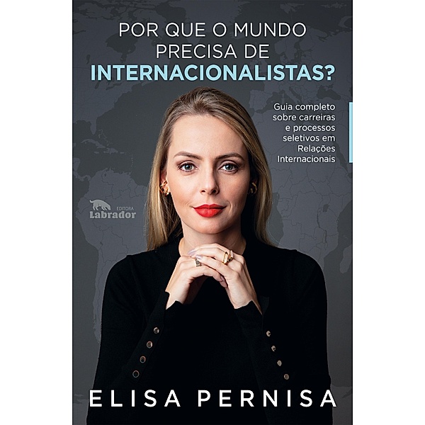 Por que o mundo precisa de internacionalistas?, Elisa Pernisa