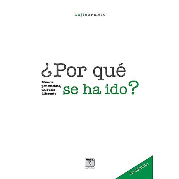 ¿Por qué se ha ido? 2ª edición / Roure Bd.32, Anji Carmelo