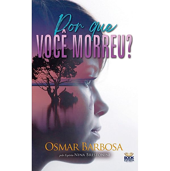 Por que você Morreu?, Osmar Barbosa