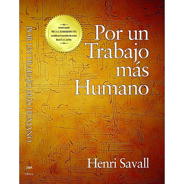 Por un Trabajo mas Humano, Henri Savall
