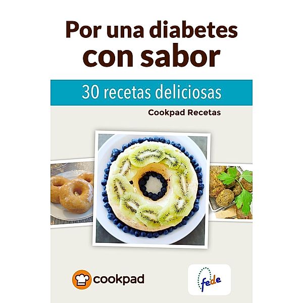 Por una diabetes con sabor, Cookpad Recetas