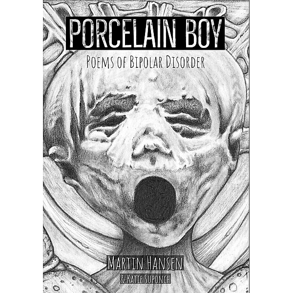 Porcelain Boy, Martin Hansen, Katie Suponch