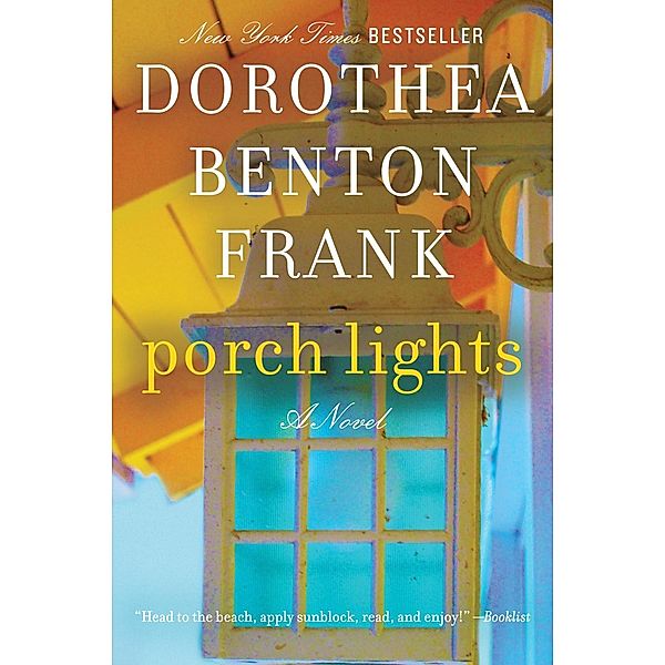 Porch Lights, Dorothea Benton Frank