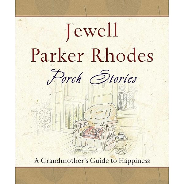 Porch Stories, Jewell Parker Rhodes