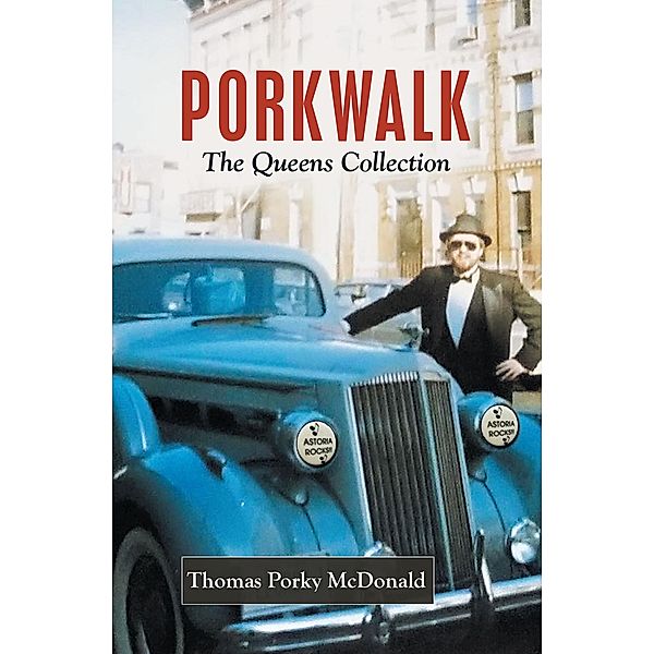 Porkwalk, Thomas Porky McDonald