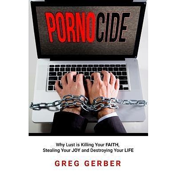 Pornocide, Greg Gerber