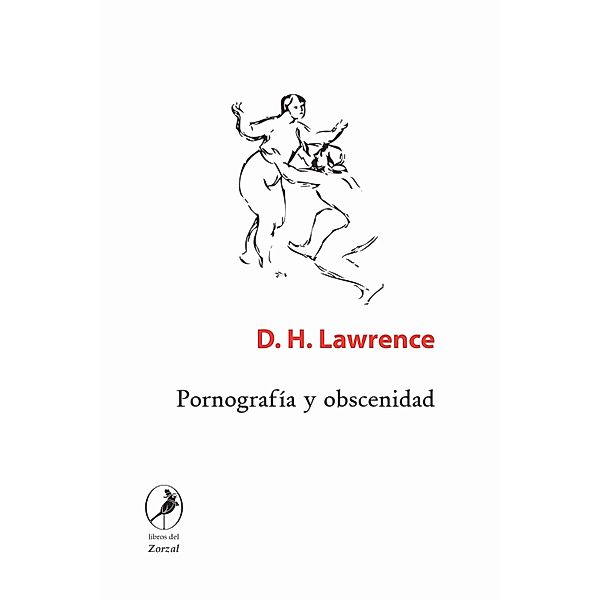 Pornografía y obscenidad, David. H. Lawrence