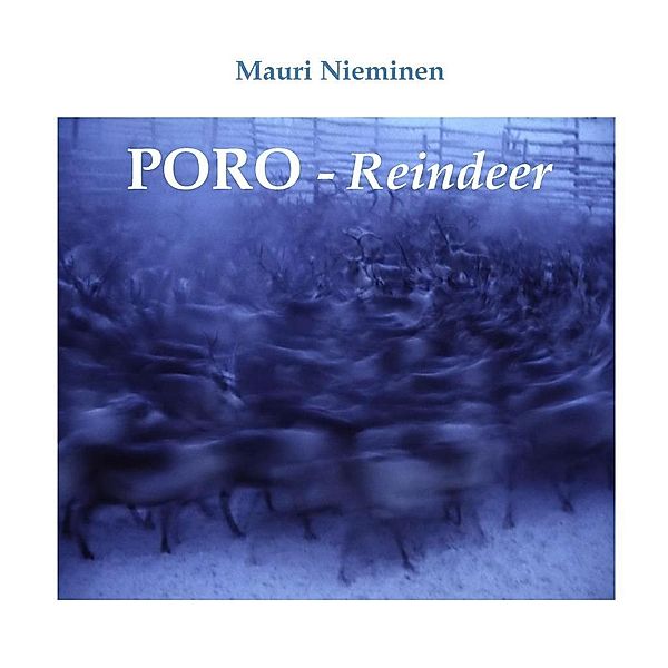 Poro-Reindeer, Mauri Nieminen