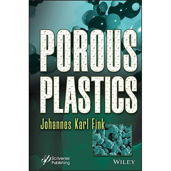 Porous Plastics