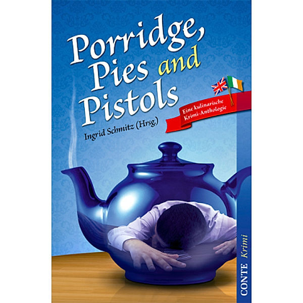 Porridge, Pies and Pistols