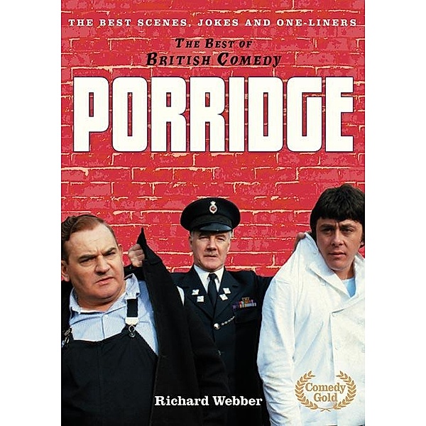 Porridge / The Best of British Comedy, Richard Webber