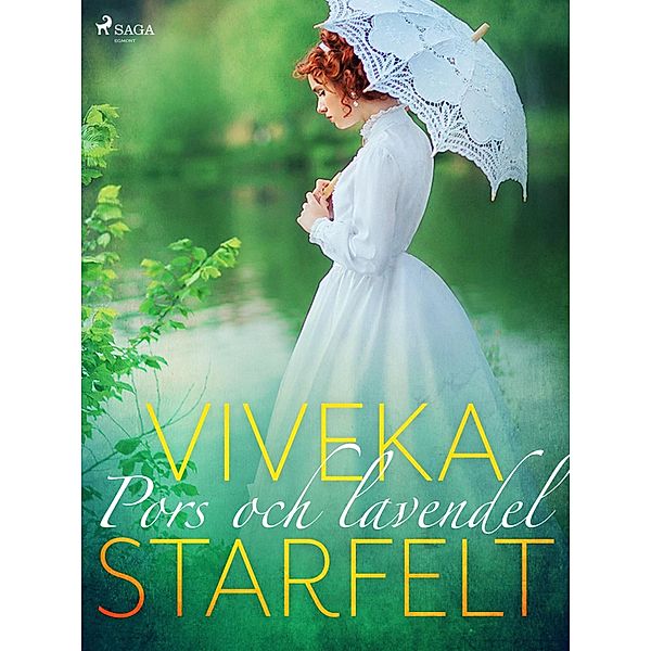 Pors och lavendel, Viveka Starfelt