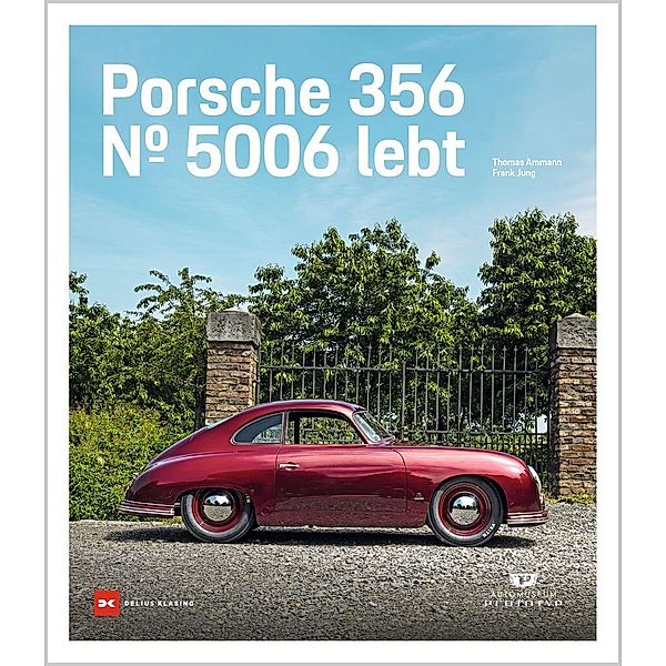Porsche 356, Frank Jung, Thomas Ammann