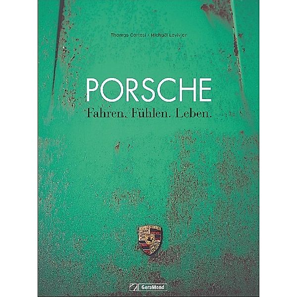 Porsche, Thomas Cortesi, Michaël Levivier