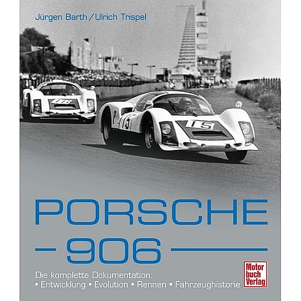 Porsche 906, Jürgen Barth, Ulrich Trispel