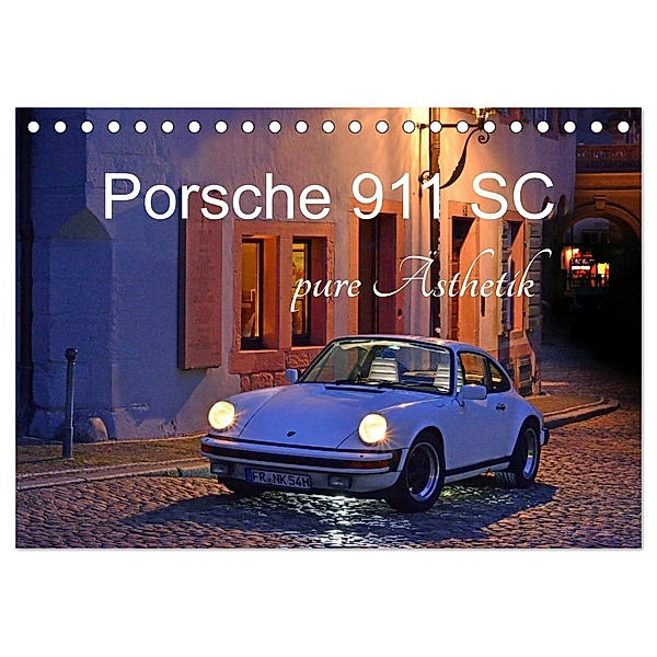 Porsche 911 SC pure Ästhetik (Tischkalender 2024 DIN A5 quer), CALVENDO Monatskalender, Ingo Laue