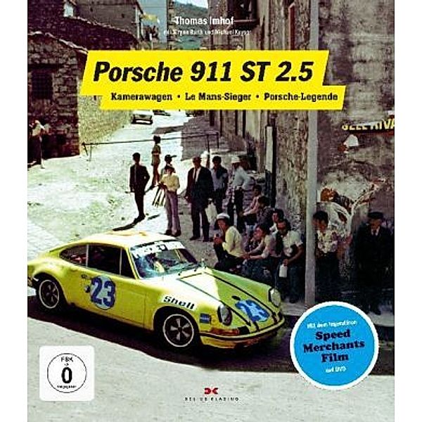 Porsche 911 ST 2.5, m. DVD, Thomas Imhof