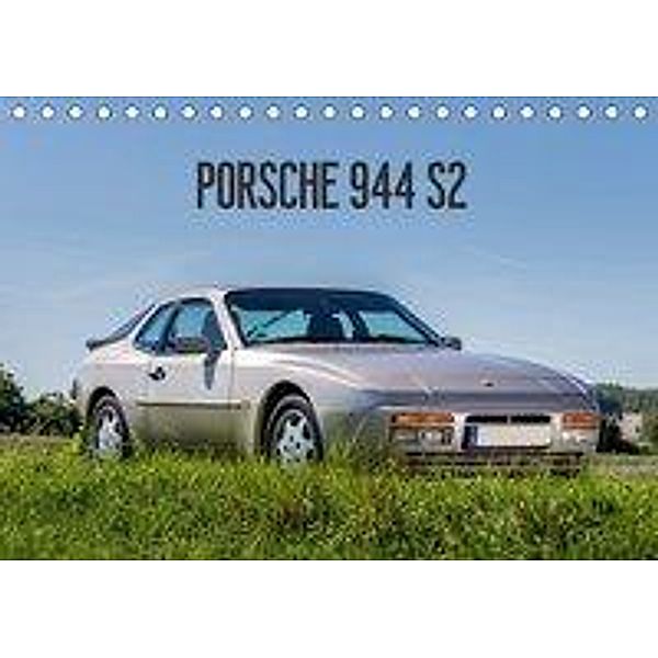 Porsche 944 S2 (Tischkalender 2018 DIN A5 quer), Michael Reiss