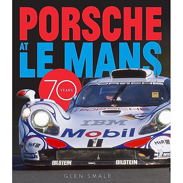 Porsche at Le Mans, Glen Smale