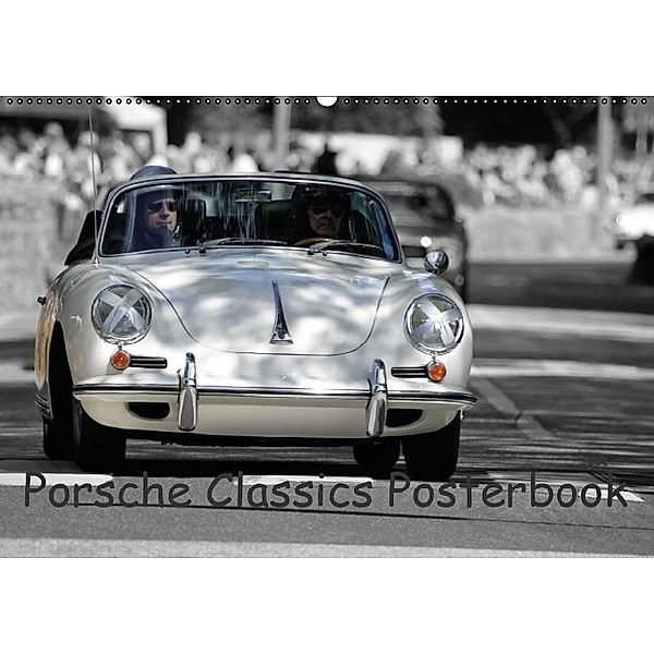 Porsche Classics Posterbook (Posterbuch DIN A3 quer), Hanseatischer Buchverlag