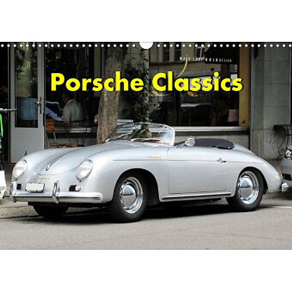 Porsche Classics (Wandkalender 2022 DIN A3 quer), Arie Wubben