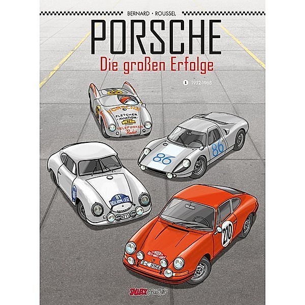 Porsche - Die grossen Erfolge.Bd.1, Denis Bernard