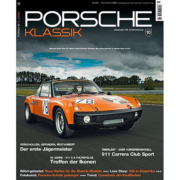 Porsche Klassik: Bd.10 (02/2016) Verschollen, gefunden, restauriert: Der erste Jägermeister