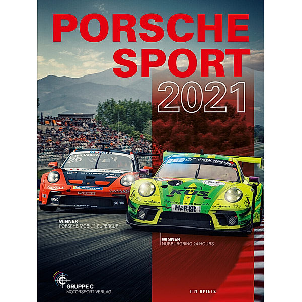 Porsche Motorsport / Porsche Sport 2021, Tim Upietz