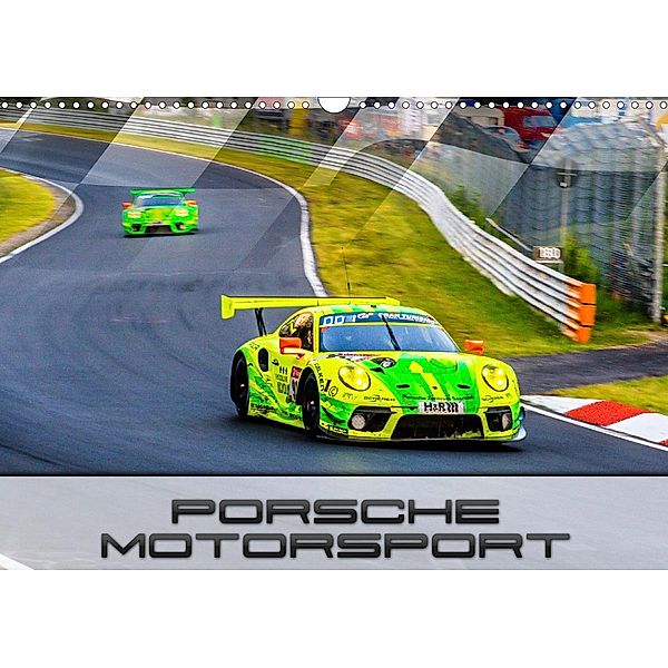 Porsche Motorsport (Wandkalender 2020 DIN A3 quer), Dirk Stegemann