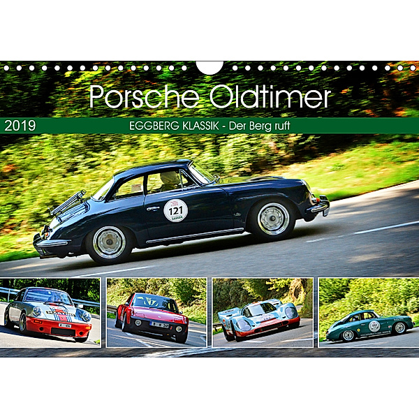 Porsche Oldtimer - EGGBERG KLASSIK - Der Berg ruft (Wandkalender 2019 DIN A4 quer), Ingo Laue
