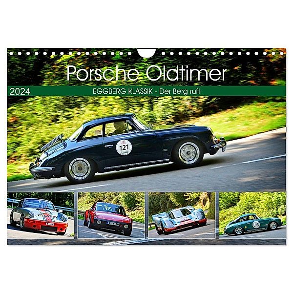 Porsche Oldtimer - EGGBERG KLASSIK - Der Berg ruft (Wandkalender 2024 DIN A4 quer), CALVENDO Monatskalender, Ingo Laue