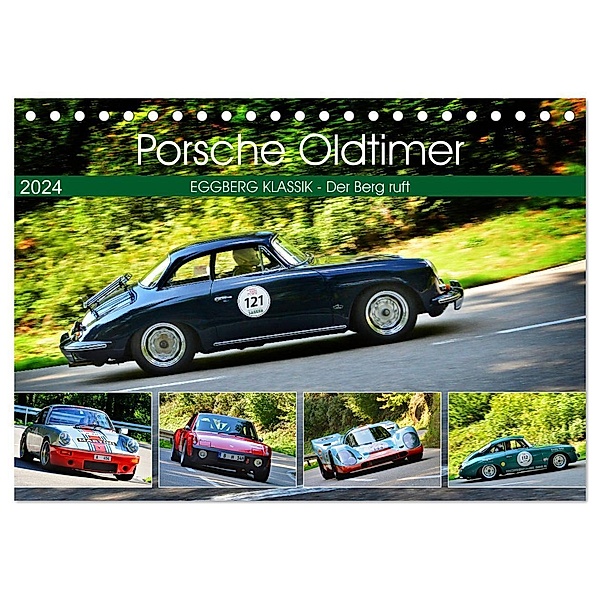 Porsche Oldtimer - EGGBERG KLASSIK - Der Berg ruft (Tischkalender 2024 DIN A5 quer), CALVENDO Monatskalender, Ingo Laue