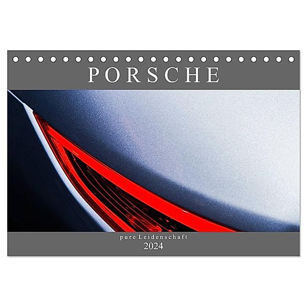 Porsche - pure Leidenschaft (Tischkalender 2024 DIN A5 quer), CALVENDO Monatskalender, Peter Schürholz