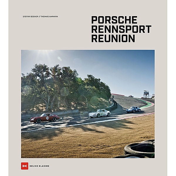 Porsche Rennsport Reunion, Thomas Ammann, Stefan Bogner
