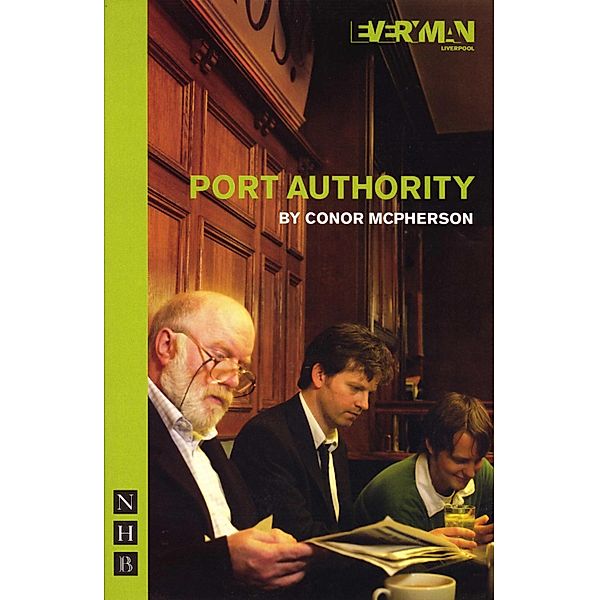 Port Authority (NHB Modern Plays), Conor McPherson