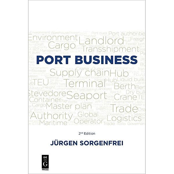 Port Business / De|G Press, Jürgen Sorgenfrei