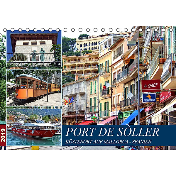 Port de Sóller - Küstenort auf Mallorca (Tischkalender 2019 DIN A5 quer), Holger Felix
