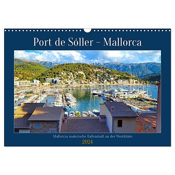 Port de Sóller - Mallorca (Wandkalender 2024 DIN A3 quer), CALVENDO Monatskalender, Piera Marlena Büchler