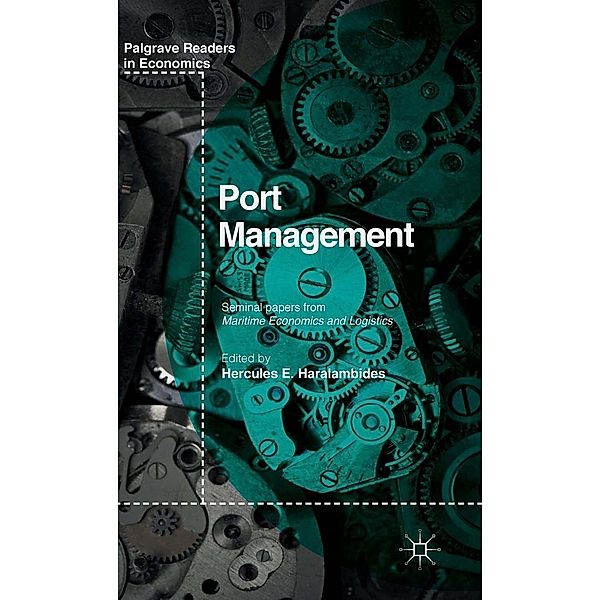 Port Management / Palgrave Readers in Economics