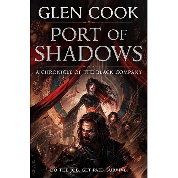 Port of Shadows / Chronicles of The Black Company Bd.3, Glen Cook
