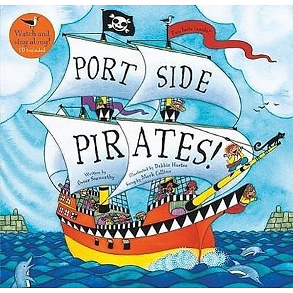 Port Side Pirates with Cdex, Oscar Seaworthy