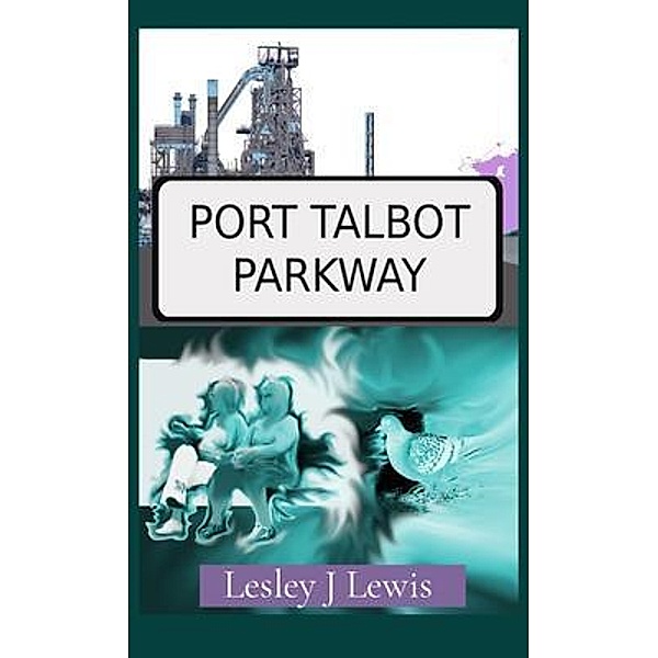 Port Talbot Parkway, Lesley J Lewis