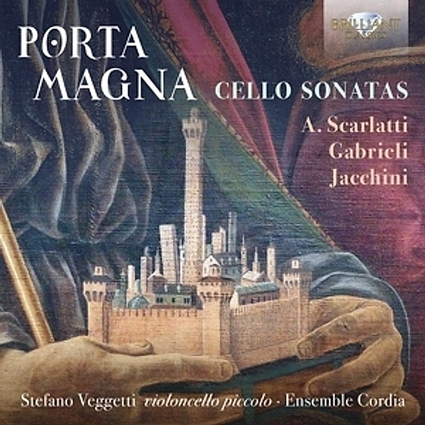 Porta Magna-Cello Sonatas, Cordia Ensemble, Stefano Veggetti