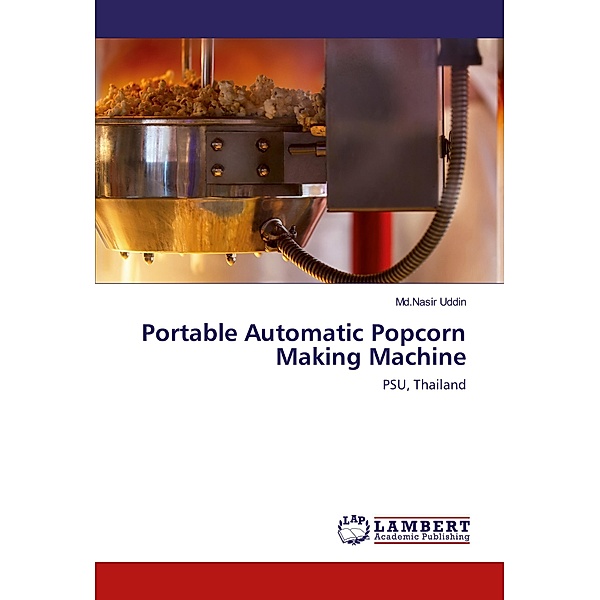 Portable Automatic Popcorn Making Machine, Md.Nasir Uddin