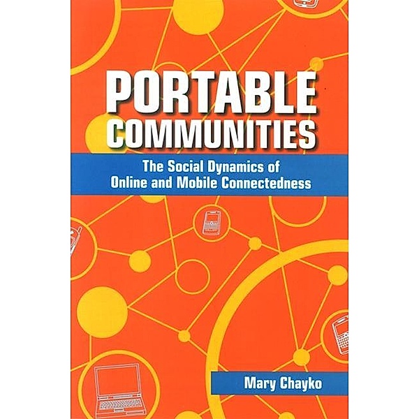 Portable Communities, Mary Chayko