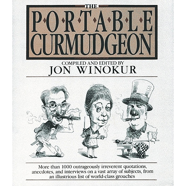 Portable Curmudgeon, Jon Winokur